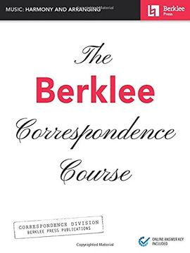 portada The Berklee Correspondence Course: Music: Harmony and Arranging (en Inglés)