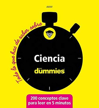 portada Ciencia Para Dummies: Todo lo que has de Saber (in Spanish)