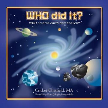 portada WHO did it? WHO created earth and heaven?