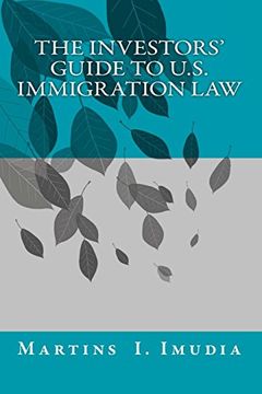 portada The Investors' Guide to U. S. Immigration law (en Inglés)