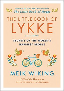 portada The Little Book of Lykke: Secrets of the World's Happiest People (en Inglés)