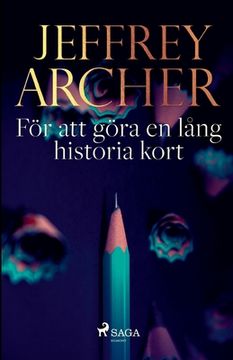 portada För att göra en lång historia kort (in Swedish)