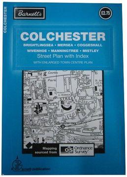 portada Colchester: Mersea / Wivenhoe / Brightlingsea Manningtree / Coggeshall (Street Plans)
