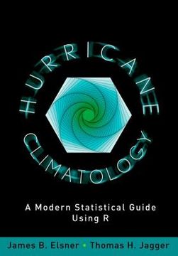portada hurricane climatology: a modern statistical guide using r (en Inglés)