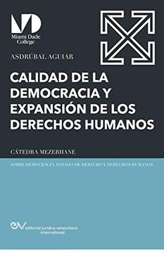portada Calidad de la Democracia y Expansión de los Derechos Humanos (in Spanish)
