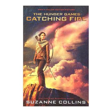 portada Catching Fire: Movie Tie-In Edition: The Second Book of the Hunger Games 