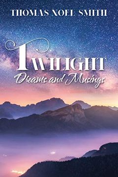 portada Twilight Dreams and Musings (in English)