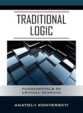 portada Traditional Logic: Fundamentals of Critical Thinking (en Inglés)