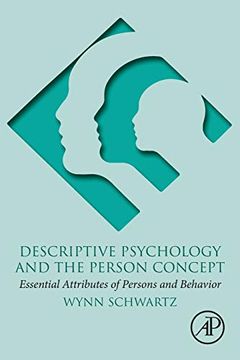 portada Descriptive Psychology and the Person Concept: Essential Attributes of Persons and Behavior (en Inglés)
