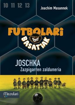 portada Futbolari Basatiak 9. Joschka