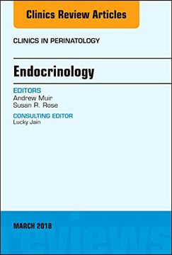 portada Endocrinology, an Issue of Clinics in Perinatology, 1e (The Clinics: Internal Medicine) 