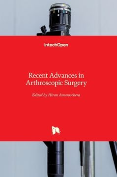 portada Recent Advances in Arthroscopic Surgery (en Inglés)