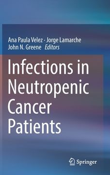 portada Infections in Neutropenic Cancer Patients (en Inglés)