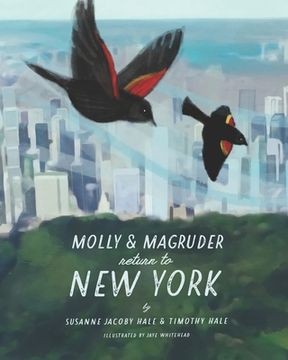 portada Molly and Magruder Return to New York: A Book About Returning to New York City During a Pandemic (in English)
