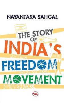 portada The Story Of India'S Freedom Movement (en Inglés)