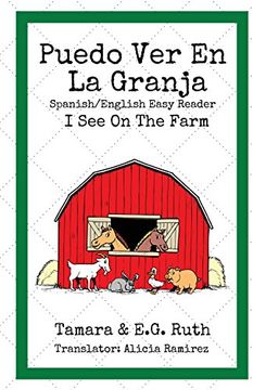 portada Puedo ver en la Granja: I see on the Farm: Volume 4 (Spanish