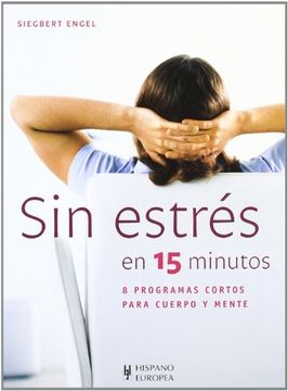 portada Sin Estrés en 15 Minutos (in Spanish)