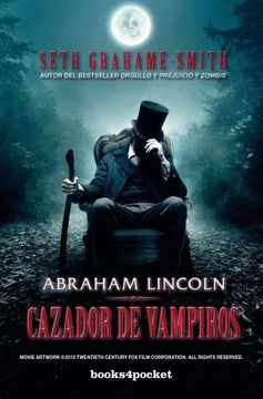 portada Abraham Lincoln, Cazador de Vampiros (in Spanish)