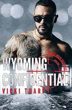 portada Wyoming Confidential (Steele-Wolfe Securities) (en Inglés)