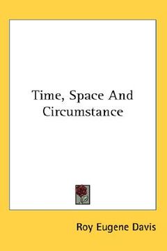 portada time, space and circumstance (en Inglés)