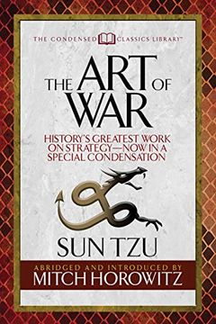 portada The art of war (Condensed Classics): History's Greatest Work on Strategy--Now in a Special Condensation 