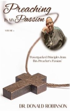portada Preaching is my Passion - Volume 3: Powerpacked Principles From This Preacher's Passion 