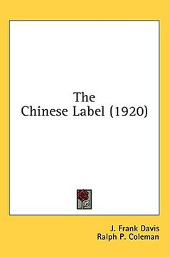 portada the chinese label (1920) (in English)
