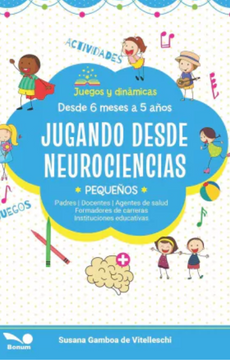 Jugando Desde Neurociencias (in Spanish)