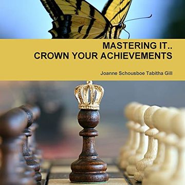 portada Mastering It. Crown Your Achievements (en Inglés)