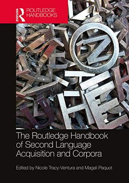 portada The Routledge Handbook of Second Language Acquisition and Corpora (The Routledge Handbooks in Second Language Acquisition) (in English)