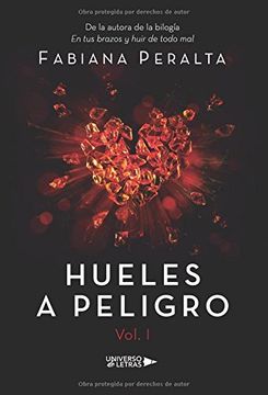 portada Hueles a Peligro Vol. 1 (in Spanish)