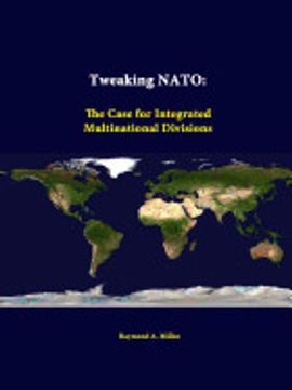 portada Tweaking Nato: The Case for Integrated Multinational Divisions (en Inglés)