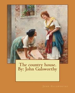portada The Country House. By: John Galsworthy (en Inglés)