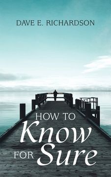 portada How to Know for Sure (in English)