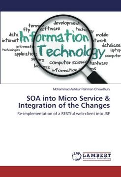 portada SOA into Micro Service & Integration of the Changes: Re-implementation of a RESTful web-client into JSF