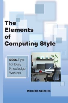 portada The Elements of Computing Style: 200+ Tips for Busy Knowledge Workers