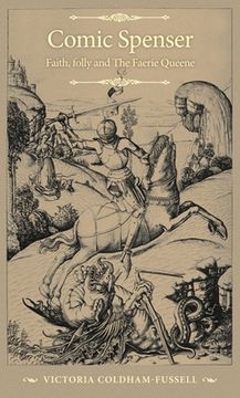 portada Comic Spenser: Faith, Folly, and the Faerie Queene (in English)