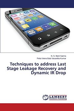 portada Techniques to address Last Stage Leakage Recovery and Dynamic IR Drop