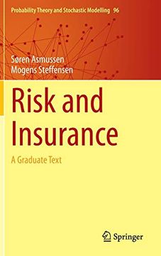 portada Risk and Insurance: A Graduate Text (Probability Theory and Stochastic Modelling) (en Inglés)