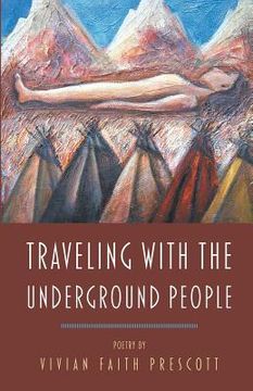 portada Traveling with the Underground People (en Inglés)