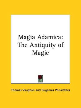 portada magia adamica: the antiquity of magic (en Inglés)