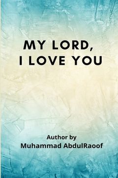 portada My Lord, I Love You (en Inglés)