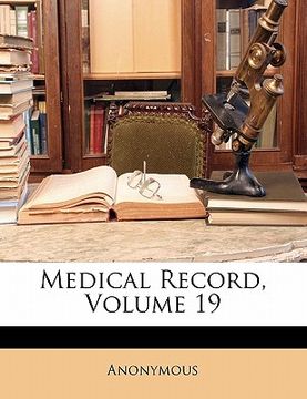 portada medical record, volume 19 (en Inglés)