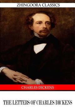 portada The Letters Of Charles Dickens (en Inglés)