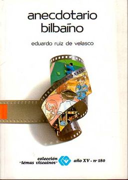 portada Anecdotario Bilbaino (in Spanish)