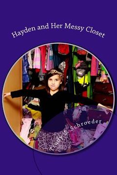 portada Hayden and Her Messy Closet (en Inglés)