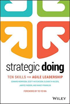 portada Strategic Doing: Ten Skills for Agile Leadership (en Inglés)