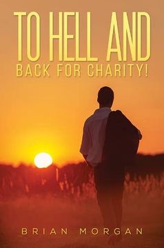 portada To Hell and Back for Charity! (en Inglés)