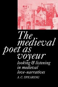 portada The Medieval Poet as Voyeur (en Inglés)