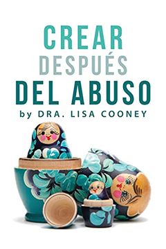 portada Crear Después del Abuso (Spanish)